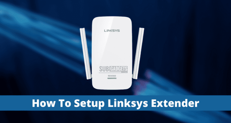 How To Setup Linksys Extender
