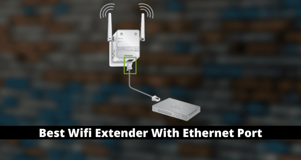 Best Wifi Extender With Port In 2023