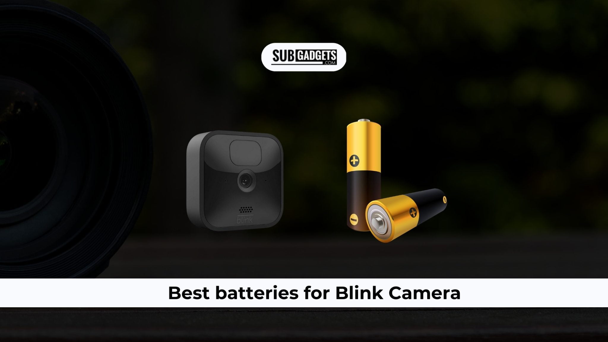 Best Batteries For Blink Camera Extend Your Surveillance Without