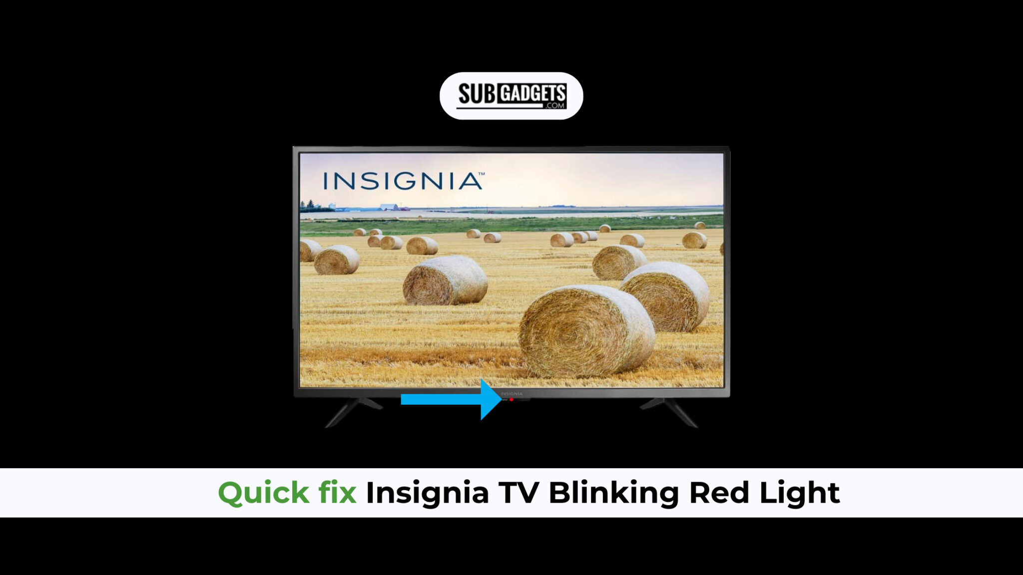 Quick Fix Insignia TV Blinking Red Light Subgadgets